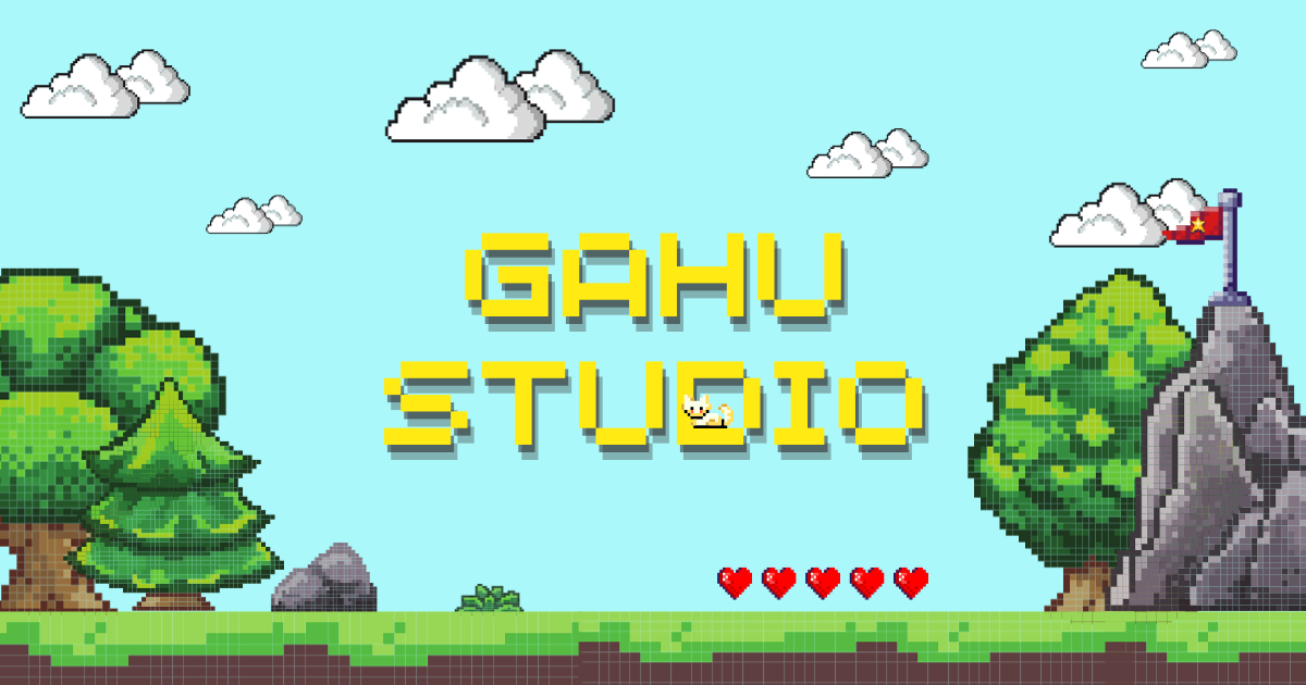 Gahu Studio - Phát triển trò chơi di động dành cho mọi lứa tuổi 